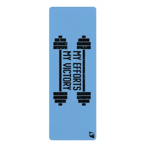 My Efforts My Victory (Blue) Rubber Yoga Mat