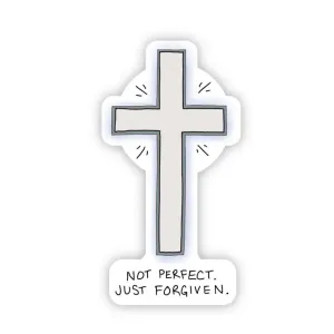 Not Perfect Just Forgiven Sticker